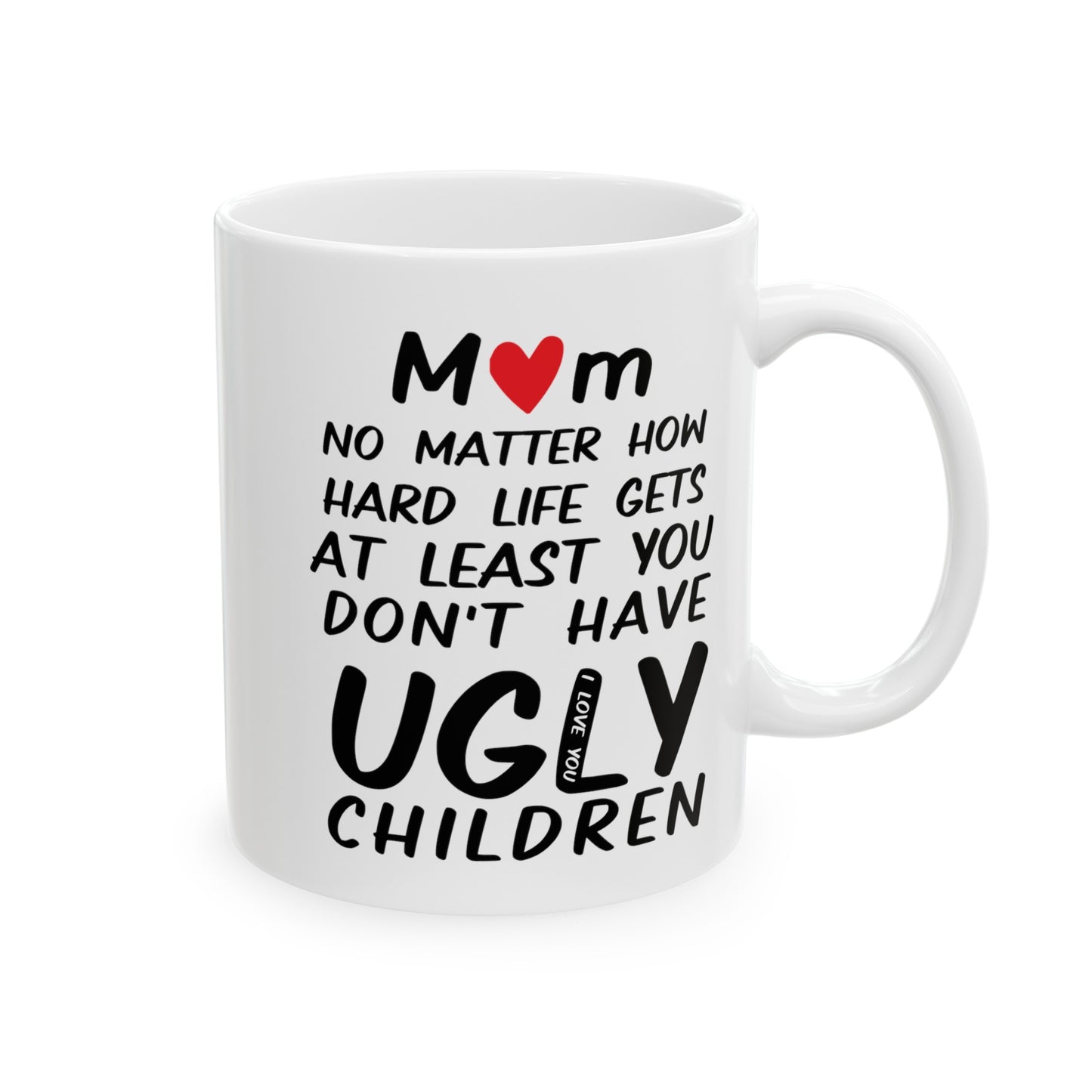 To My Mom | Ceramic Mug, (11oz, 15oz)